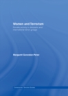 Women and Terrorism : Female Activity in Domestic and International Terror Groups - eBook
