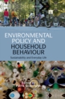 Environmental Policy and Household Behaviour : Sustainability and Everyday Life - eBook