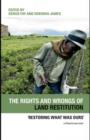 The Rights and Wrongs of Land Restitution : 'Restoring What Was Ours' - eBook