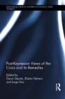 Post-Keynesian Views of the Crisis and its Remedies - eBook