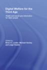 Digital Welfare for the Third Age : Health and social care informatics for older people - eBook