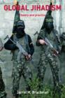 Global Jihadism : Theory and Practice - eBook