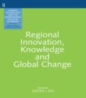 Regional Innovation, Knowledge and Global Change - eBook