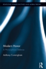 Modern Honor : A Philosophical Defense - eBook