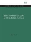 Environmental Law and Citizen Action - eBook