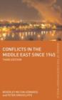 Conflicts in the Middle East since 1945 - eBook
