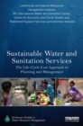 Sustainable Water and Sanitation Services : The Life-Cycle Cost Approach to Planning and Management - eBook