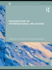 Pragmatism in International Relations - eBook