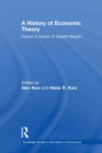 A History of Economic Theory : Essays in honour of Takashi Negishi - eBook