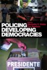 Policing Developing Democracies - eBook