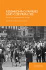 Researching Families and Communities : Social and Generational Change - eBook