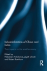 Industralization of China and India : Their Impacts on the World Economy - eBook