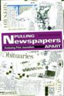Pulling Newspapers Apart : Analysing Print Journalism - eBook
