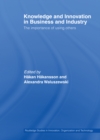 Knowledge and Innovation in Business and Industry : The Importance of Using Others - eBook