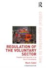 Regulation of the Voluntary Sector : Freedom and Security in an Era of Uncertainty - eBook