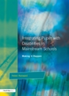 Integrating Pupils with Disabilities in Mainstream Schools : Making It Happen - eBook