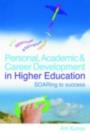 Personal, Academic and Career Development in Higher Education : SOARing to Success - eBook