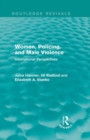 Women, Policing, and Male Violence (Routledge Revivals) : International Perspectives - eBook