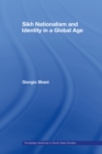 Sikh Nationalism and Identity in a Global Age - eBook