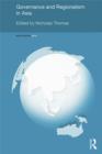 Governance and Regionalism in Asia - eBook