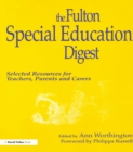 Fulton Special Education Digest : Selected Resources for Teachers, Parents and Carers - eBook