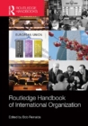Routledge Handbook of International Organization - eBook