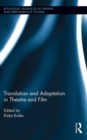 Translation and Adaptation in Theatre and Film - eBook