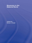 Museums in the Material World - eBook