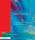 Expert Teaching : Knowledge and Pedagogy to Lead the Profession - eBook