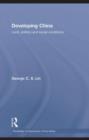 Developing China : Land, Politics and Social Conditions - eBook