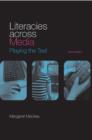 Literacies Across Media : Playing the Text - eBook