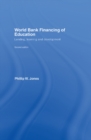 World Bank Financing of Education : Lending, Learning and Development - eBook
