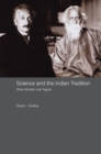 Science and the Indian Tradition : When Einstein Met Tagore - eBook