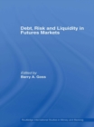 Debt, Risk and Liquidity in Futures Markets - eBook