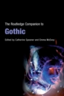 The Routledge Companion to Gothic - eBook