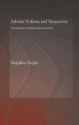Advaita Vedanta and Vaisnavism : The Philosophy of Madhusudana Sarasvati - eBook