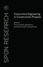 Concurrent Engineering in Construction Projects - eBook