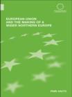 European Union and the Making of a Wider Northern Europe - eBook