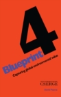 Blueprint 4 : Capturing Global Environmental Value - eBook