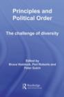 Principles and Political Order : The Challenge of Diversity - eBook