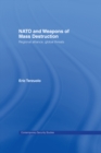 NATO and Weapons of Mass Destruction : Regional Alliance, Global Threats - eBook