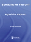 Speaking for Yourself : A Guide for Students - eBook