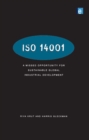 ISO 14001 : A Missed Opportunity for Sustainable Global Industrial Development - eBook