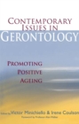 Contemporary Issues in Gerontology : Promoting Positive Ageing - eBook