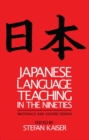 Japanese Language Teaching in the Nineties : Materials and Course Design - eBook