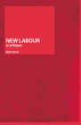 New Labour : A Critique - eBook