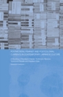 Postmodern, Feminist and Postcolonial Currents in Contemporary Japanese Culture : A Reading of Murakami Haruki, Yoshimoto Banana, Yoshimoto Takaaki and Karatani Kojin - eBook