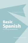 Basic Spanish : A Grammar and Workbook - eBook