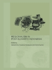Regionalism in Post-Suharto Indonesia - eBook