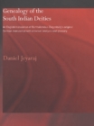Genealogy of the South Indian Deities : An English Translation of Bartholomaus Ziegenbalg's Original German Manuscript with a Textual Analysis and Glossary - eBook